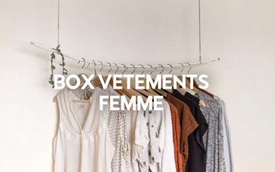 Les 15 Meilleures Box de Vêtements pour les Femmes